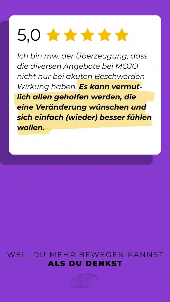 Kundenrezension MOJO Physiotherapie Hennef – Bewertung 5 Sterne, Erfahrungsbericht Patient